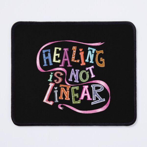 Item preview, Healing is not linear designed and sold by pinkyfish1010.