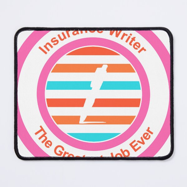Item preview, Insurance Writer The Greatest Job Ever designed and sold by TheIconSmith.