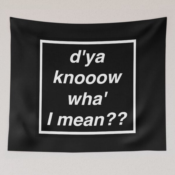 Item preview, dya know what i mean music manchester britpop love gallagher sign designed and sold by Doctor Schtrudel.