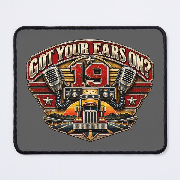 Item preview, Got Your Ears On Channel 19 CB Radio - Vintage Trucker Shield Emblem Art designed and sold by NomadForge.