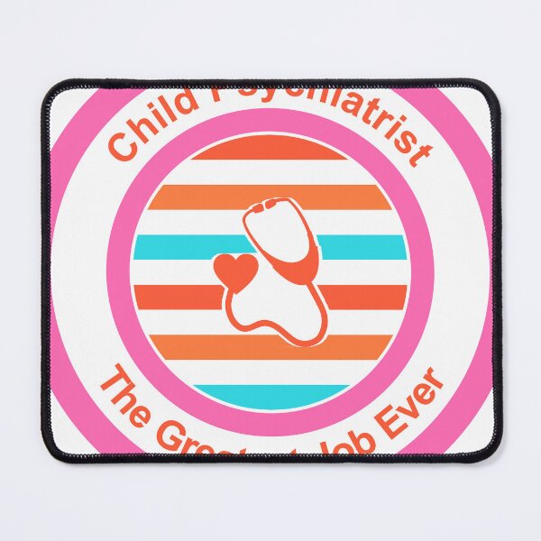 Item preview, Child Psychiatrist The Greatest Job Ever designed and sold by TheIconSmith.