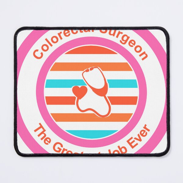 Item preview, Colorectal Surgeon The Greatest Job Ever designed and sold by TheIconSmith.