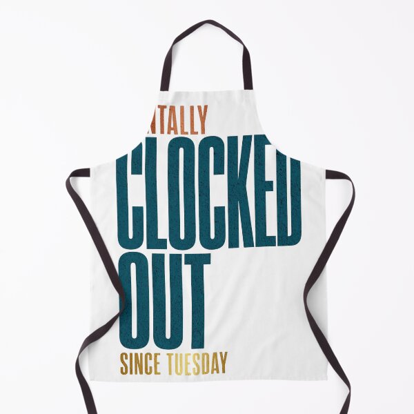 Item preview, Mentally Clocked Out Since Tuesday – Workplace Humor Quote designed and sold by Per My Last Nerve Studio.