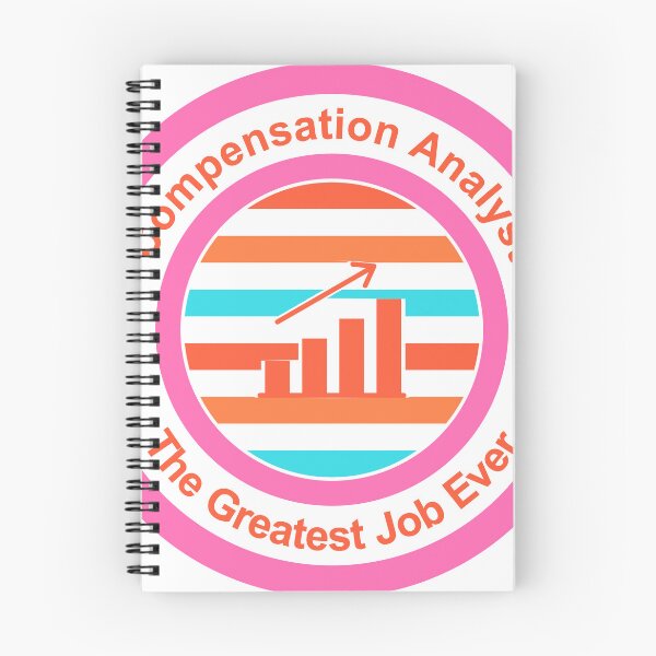 Item preview, Compensation Analyst The Greatest Job Ever designed and sold by TheIconSmith.