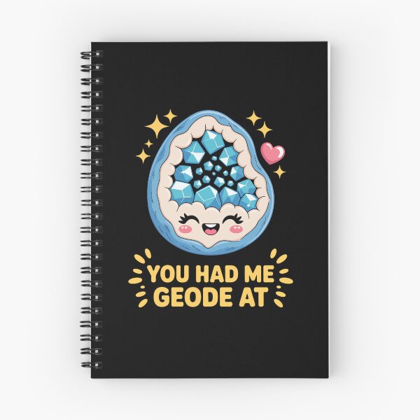 Item preview, YOU HAD ME AT GEODE designed and sold by jkrphoto.