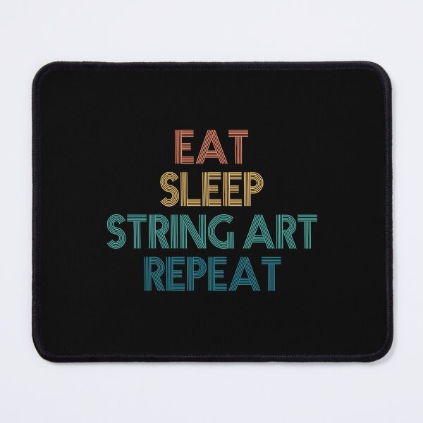 Item preview, Eat Sleep String Art Repeat - Gift For String Art Fans designed and sold by kindxinn.