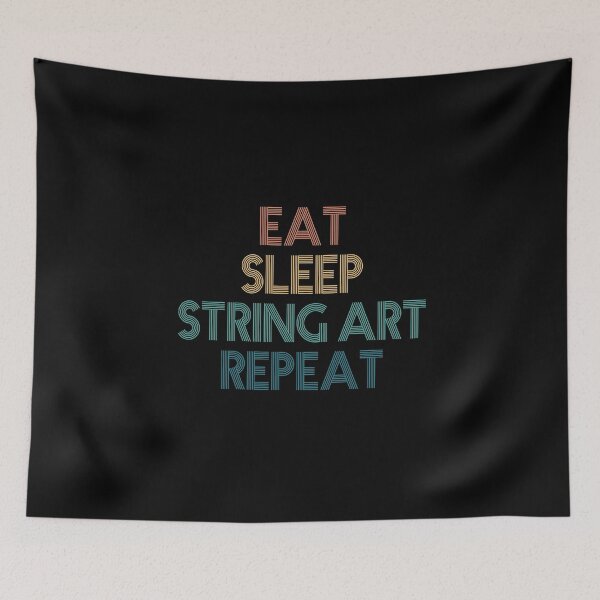 Item preview, Eat Sleep String Art Repeat - Gift For String Art Fans designed and sold by kindxinn.