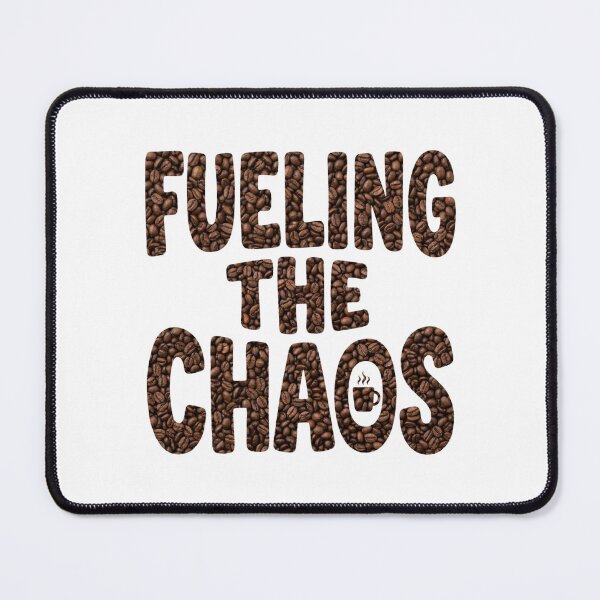 Item preview, Fueling The Chaos - Coffee Bean Typography Quote Art designed and sold by Sanan Israyilli.