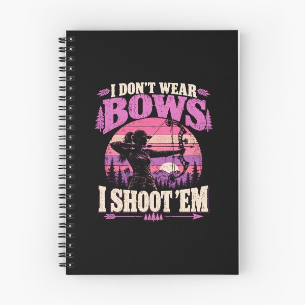 Item preview, I Don't Wear Bows I Shoot Em designed and sold by a-turner-paint.