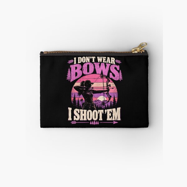 Item preview, I Don't Wear Bows I Shoot Em designed and sold by a-turner-paint.