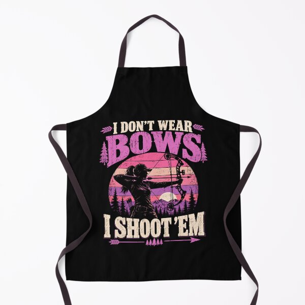 Item preview, I Don't Wear Bows I Shoot Em designed and sold by a-turner-paint.
