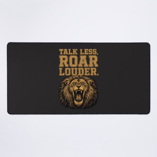 Item preview, Talk Less Roar Louder - Action-Oriented Grit Motivational Lion Typography Art designed and sold by Bennie Singh.