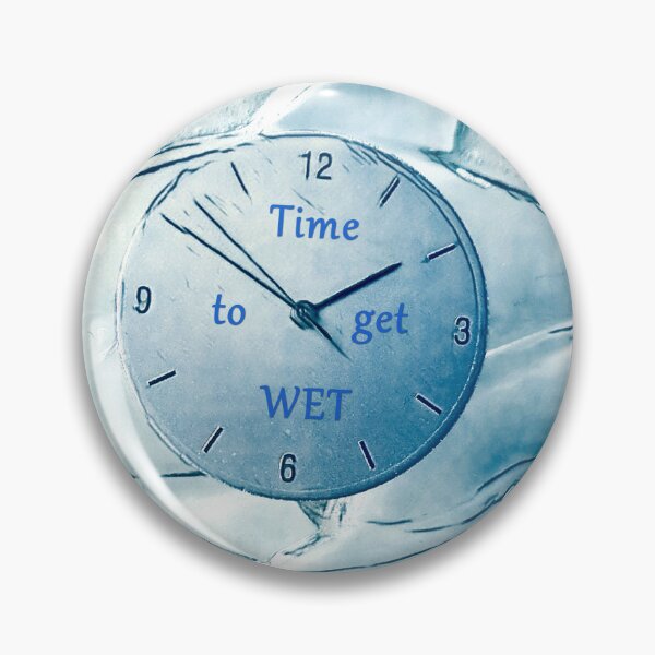 Item preview, Time To Get Wet designed and sold by Duncan-Mac.