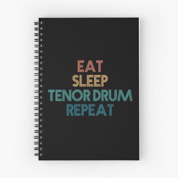 Item preview, Eat Sleep Tenor Drum Repeat - Gift For Tenor Drum Fans designed and sold by kindxinn.