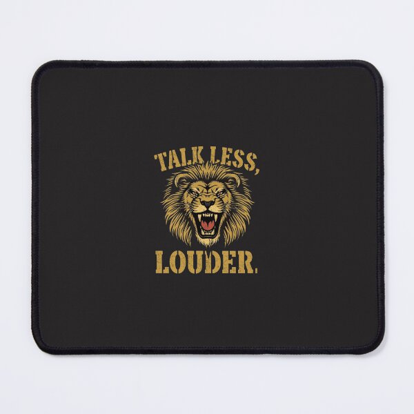 Item preview, Talk Less Roar Louder - Aggressive Roaring Lion Motivational Typography Art designed and sold by Bennie Singh.
