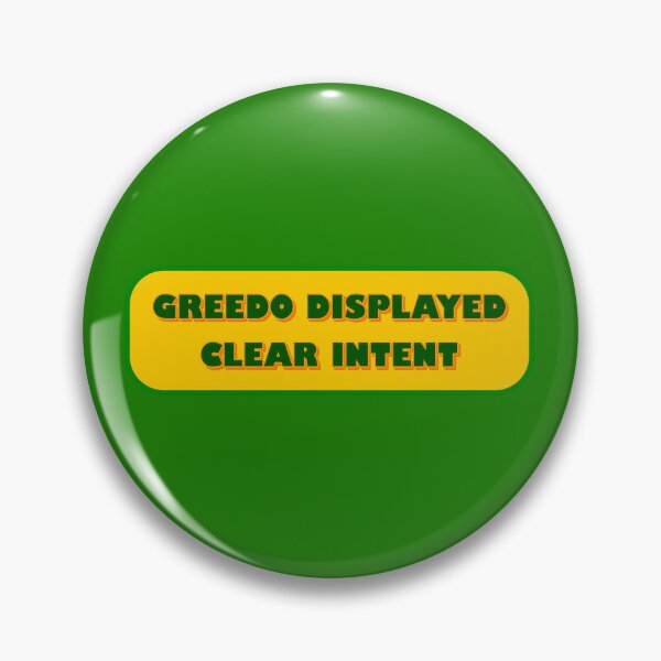Item preview, Greedo Displayed Clear Intent designed and sold by Karate Octopus.