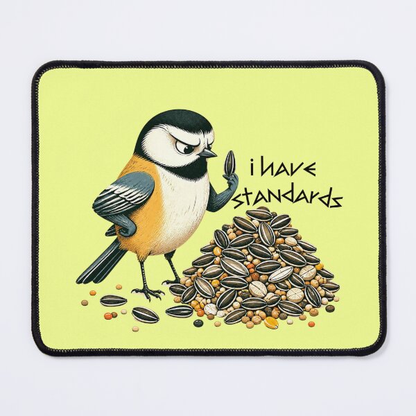 Item preview, Funny Bird I Have Standards Picky Bird Nerd Sticker designed and sold by KaBaRen.