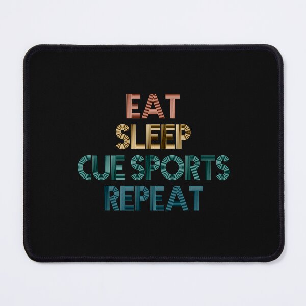 Item preview, Eat Sleep Cue Sports Repeat - Gift For Cue Sports Fans designed and sold by kindxinn.
