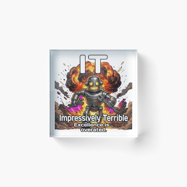 Item preview, Impressively Terrible IT Robot – Funny Tech Humor designed and sold by A-T-H.