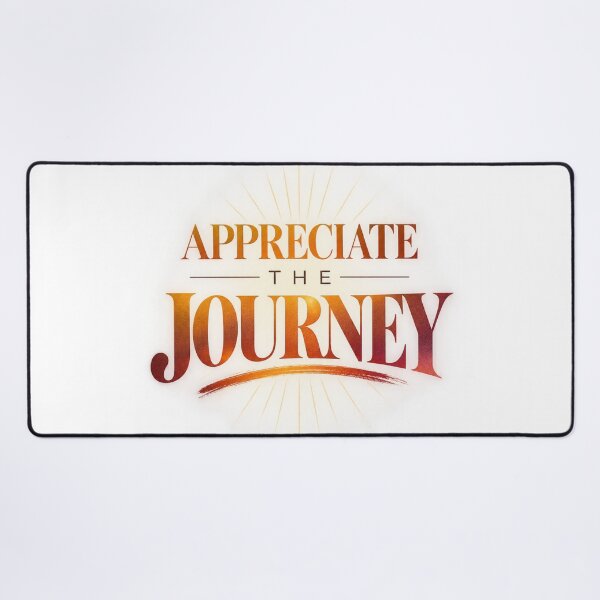 Item preview, Appreciate the Journey designed and sold by bolaAura.