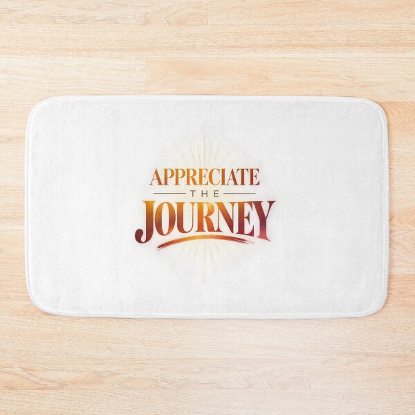 Item preview, Appreciate the Journey designed and sold by bolaAura.