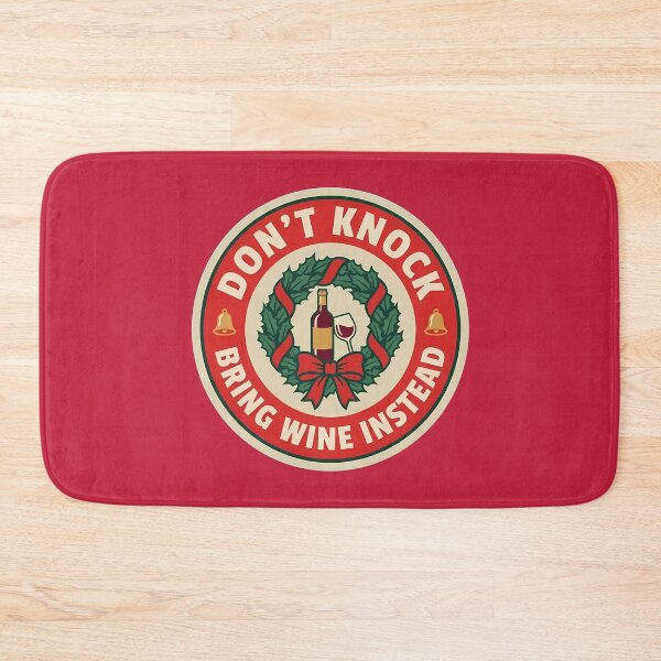 Item preview, Don't Knock Bring Wine Instead Holiday Badge designed and sold by DripCultureLab.