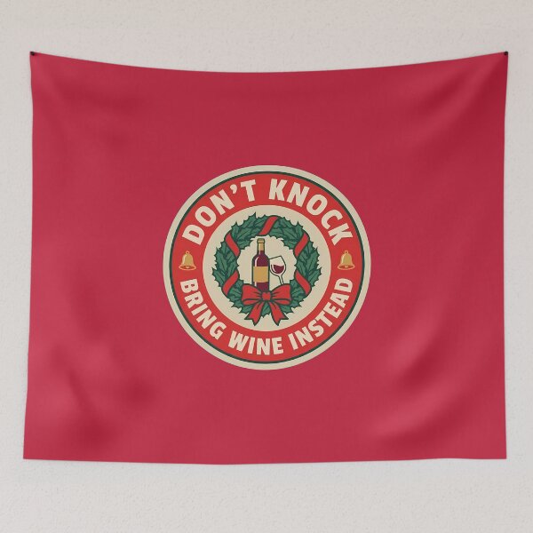 Item preview, Don't Knock Bring Wine Instead Holiday Badge designed and sold by DripCultureLab.