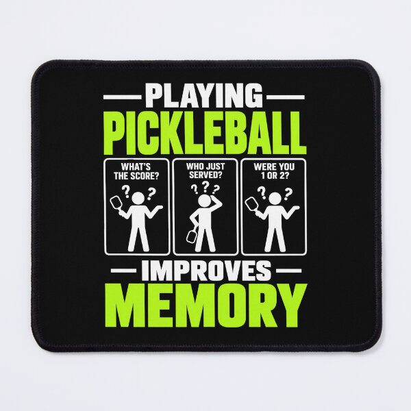 Item preview, Pickleball Humor Playing Pickleball Improves Memory designed and sold by ROUX-ART.