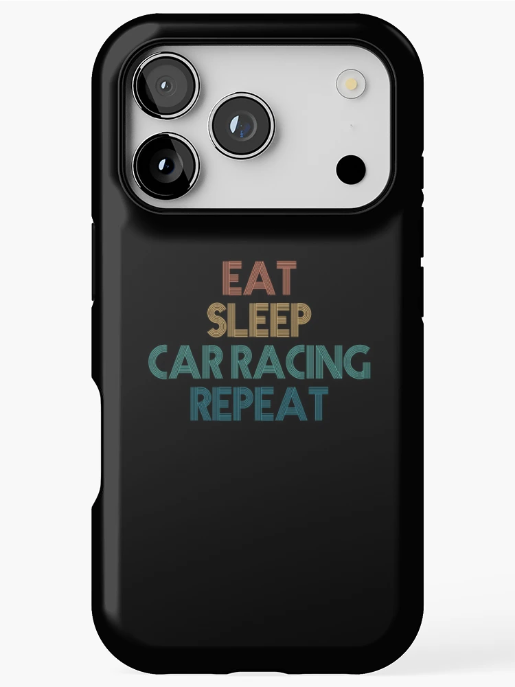 Thumbnail 1 of 4, iPhone Case, Eat Sleep Car Racing Repeat - Gift For Car Racing Fans designed and sold by kindxinn.