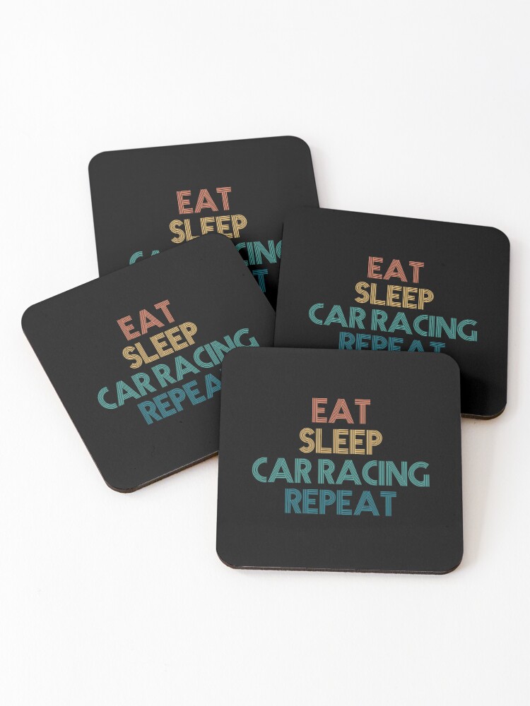 Thumbnail 1 of 5, Coasters (Set of 4), Eat Sleep Car Racing Repeat - Gift For Car Racing Fans designed and sold by kindxinn.