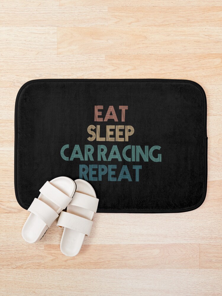 Thumbnail 1 of 6, Bath Mat, Eat Sleep Car Racing Repeat - Gift For Car Racing Fans designed and sold by kindxinn.