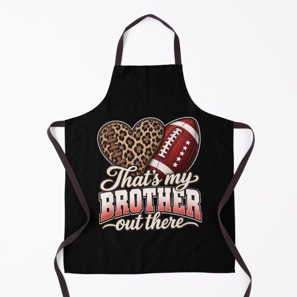 Item preview, Brother Football Fan That's My Brother Out There designed and sold by ROUX-ART.