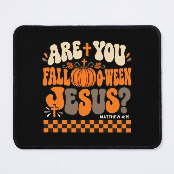 Item preview, Christian Halloween Fall-O-Ween Jesus? Matthew 4:19 designed and sold by ROUX-ART.