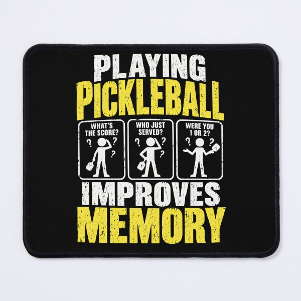 Item preview, Pickleball Humor Playing Pickleball Improves Memory designed and sold by ROUX-ART.