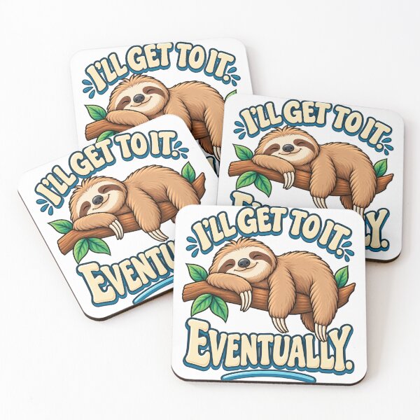Item preview, I’ll Get To It Eventually – Funny Sloth Procrastination designed and sold by FaithArt777.