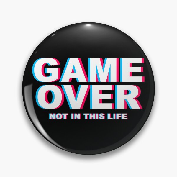 Item preview, Game Over Not In This Life Gamer Glitch designed and sold by ShirtWreck.