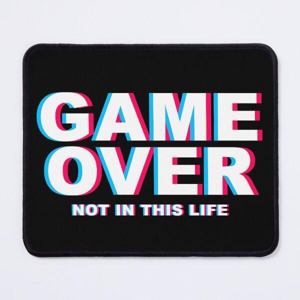 Item preview, Game Over Not In This Life Gamer Glitch designed and sold by ShirtWreck.
