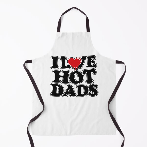 Item preview, I Love Hot Dads Funny Father's Day Gift designed and sold by Mind-Drift.