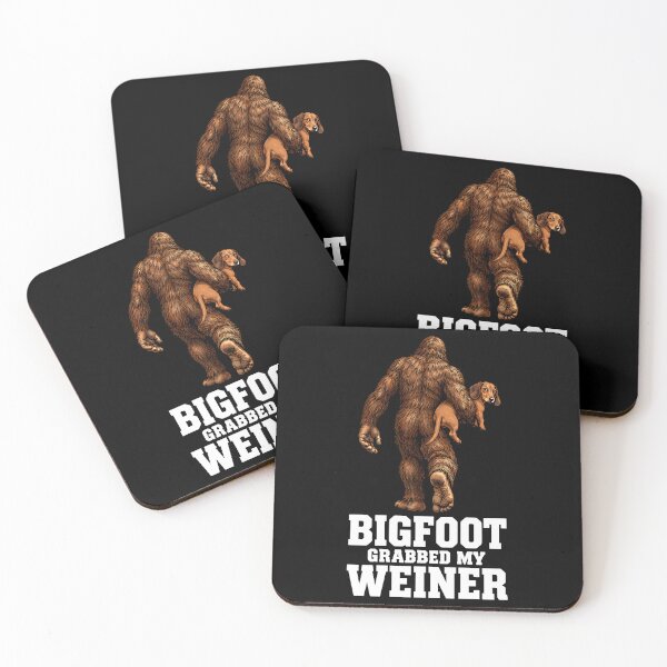 Item preview, Bigfoot Grabbed My Weiner Funny Dachshund Bigfoot Sasquatch designed and sold by andre-hollow.