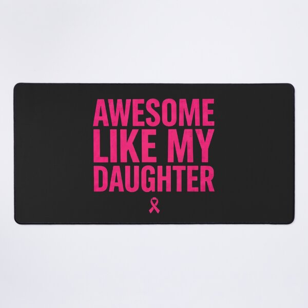 Item preview, Proud Daughter Pink Ribbon Breast Cancer Awareness  designed and sold by dragonbol023.