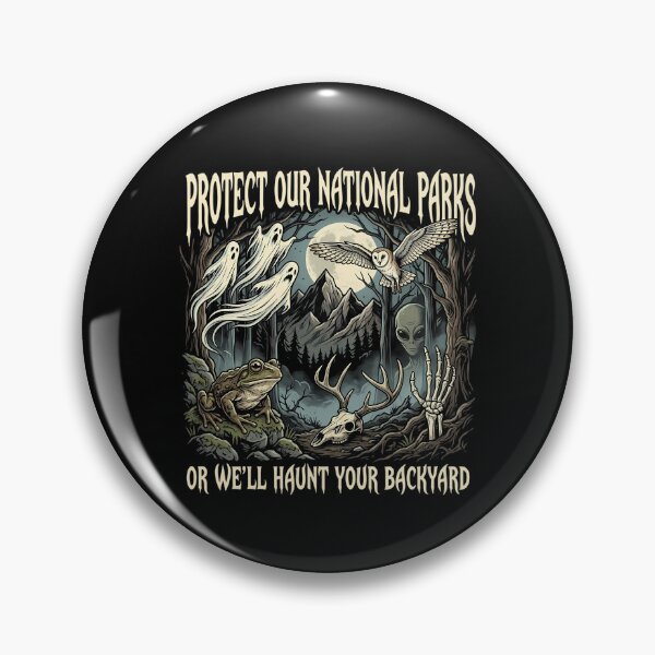 Item preview, Protect Our National Parks Funny Nature Conservation Halloween Wildlife designed and sold by Rtcraftani.