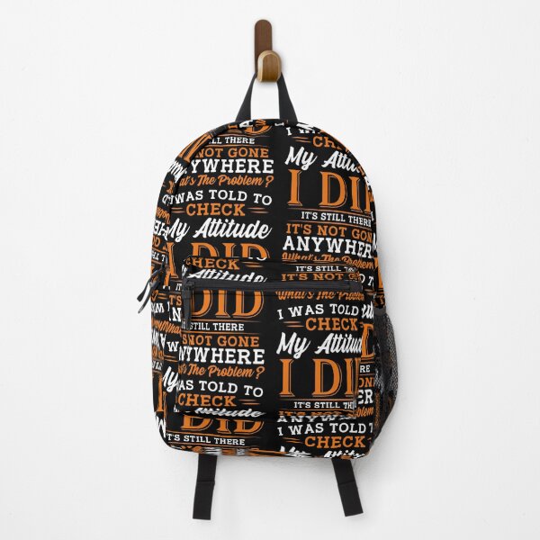 Item preview, I Was Told To Check My Attitude Sarcastic Humor designed and sold by Mind-Drift.