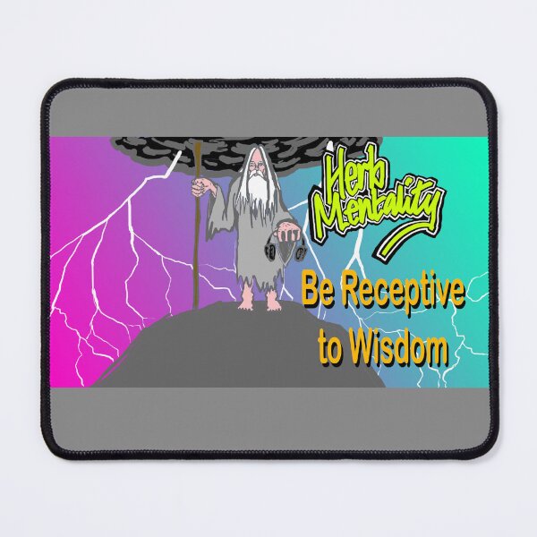 Item preview, Be Receptive to Wisdom (grey) designed and sold by Herb-Mentality.