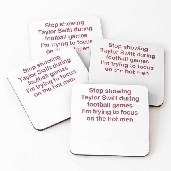 Item preview, Stop Showing Taylor Swift During Football Games Funny Fan Quote designed and sold by Mind-Drift.