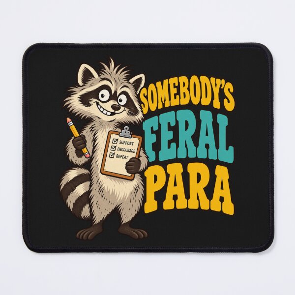 Item preview, Somebody's feral para designed and sold by HiPatti.