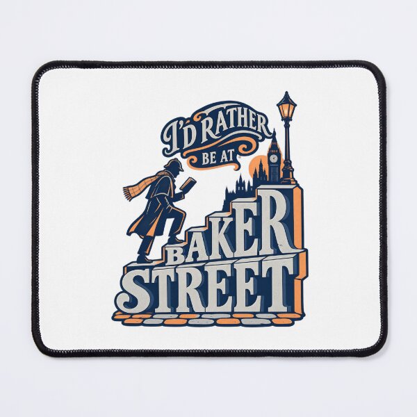 Item preview, Sherlock Holmes: Rather Be at Baker Street designed and sold by Fenay Designs.