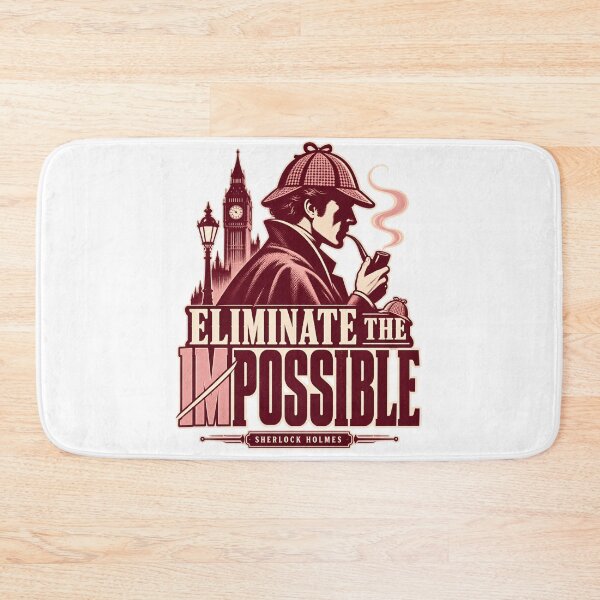 Artikelvorschau, Sherlock Holmes: Das Unmögliche eliminieren entworfen und verkauft von Fenay Designs.