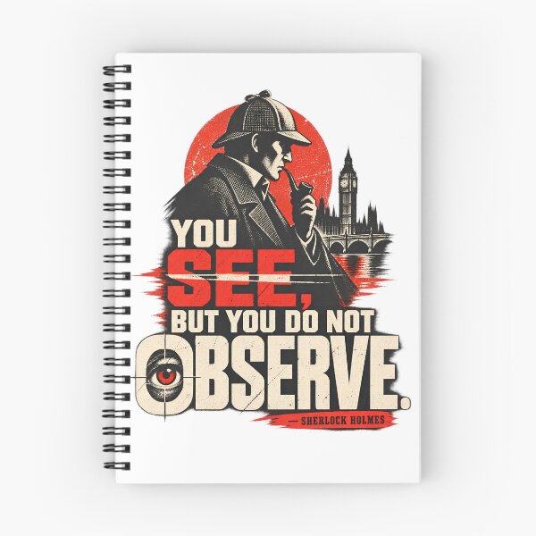 Item preview, Sherlock Holmes: You See But Do Not Observe designed and sold by Fenay Designs.