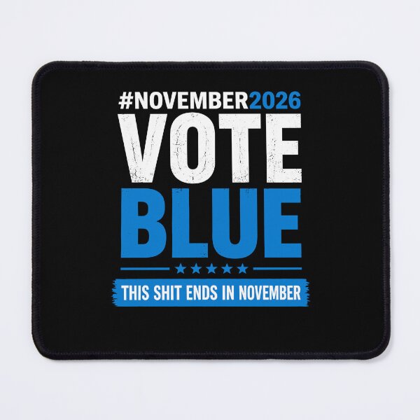 Item preview, November 2026 Vote Blue Political Election Statement designed and sold by Mind-Drift.
