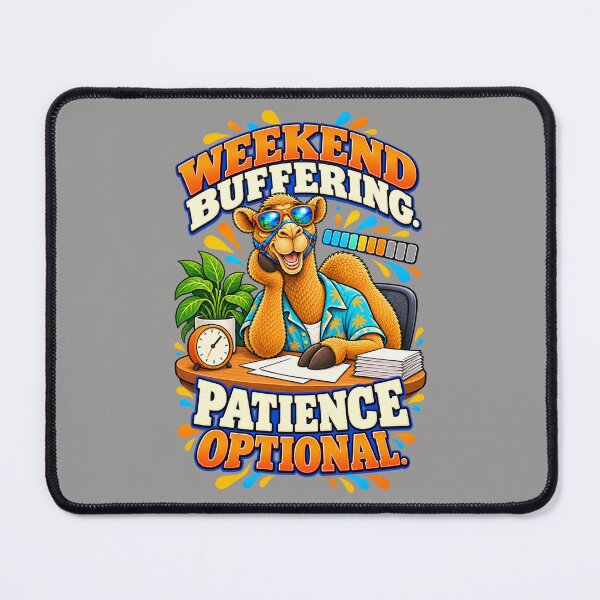 Item preview, Weekend Buffering. Patience Optional – Funny Camel T-Shirt Animal Graphic Camel T-Shirt designed and sold by Camel & Quirk.